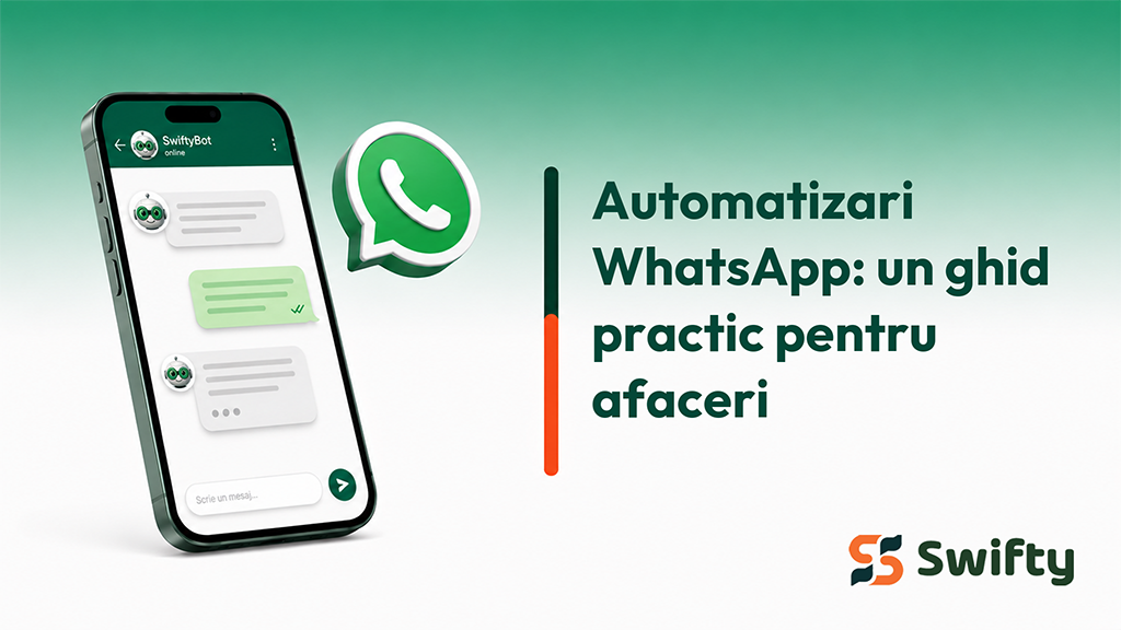 Automatizari WhatsApp: un ghid practic pentru afaceri